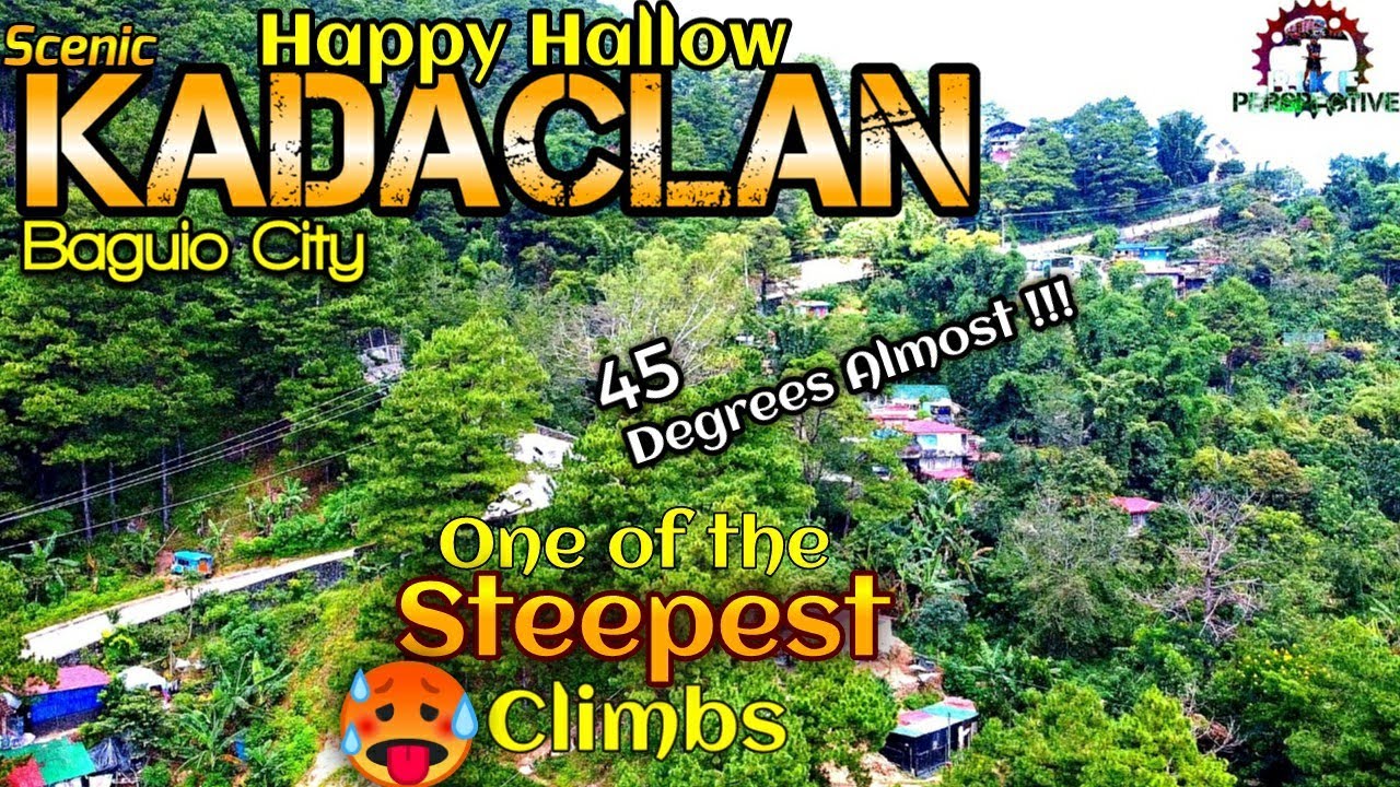 Kadaclan | Barlig |  Happy Hallow | Baguio City Steepest Climbs |  Episode 2