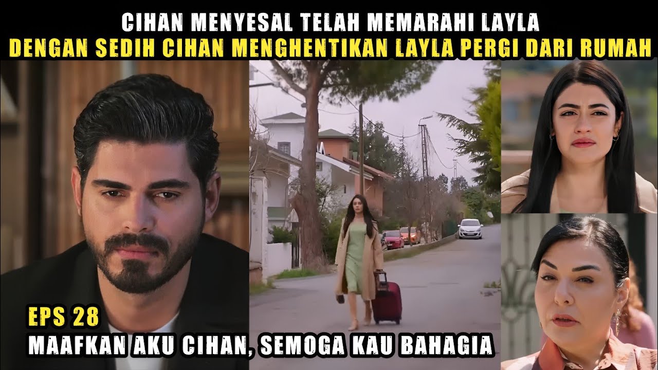 Takdir Cinta Layla ANTV | Episode Paling Sedih Cihan Menangis Hentikan Layla Pergi Dari Rumah