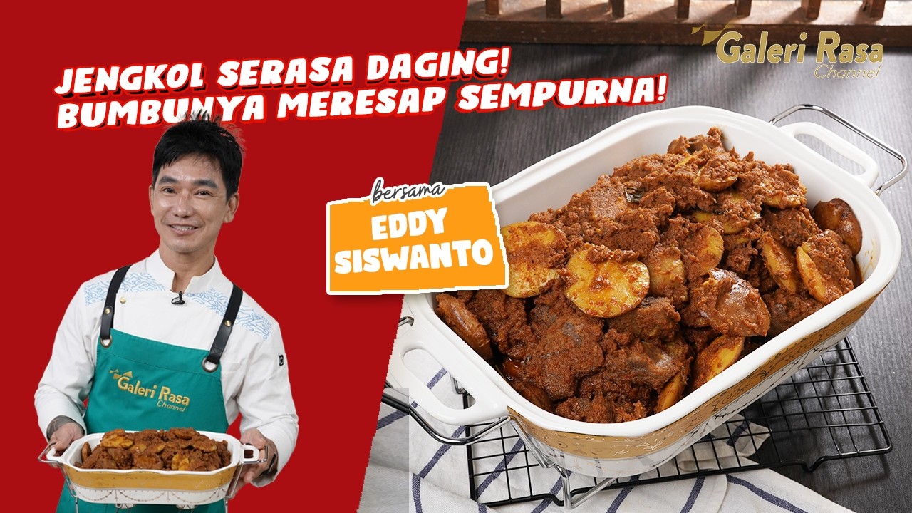 JENGKOL SERASA DAGING! BUMBUNYA MERESAP SEMPURNA! | EDDY SISWANTO ~ RENDANG JENGKOL