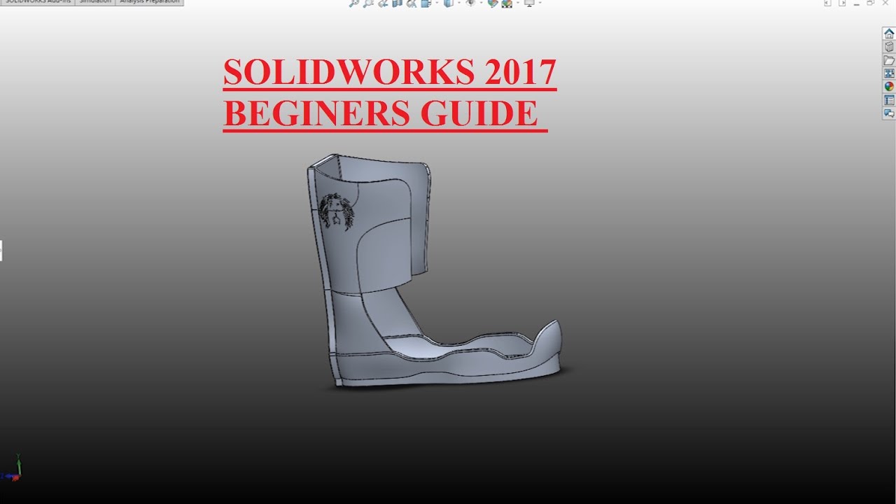 SOLIDWORKS 2017 | BEGINNERS GUIDE | PRT 1