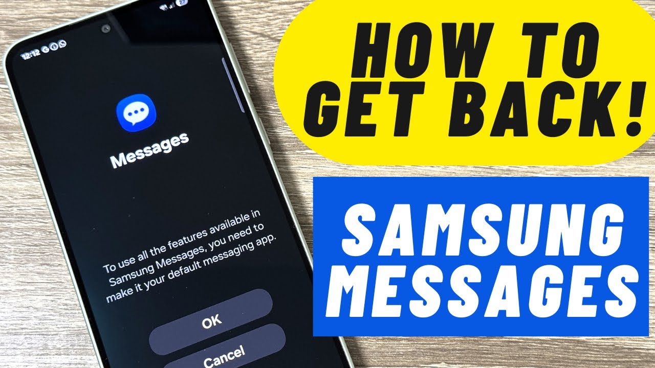 How to Get Samsung Messages Back on Your New Galaxy Phone