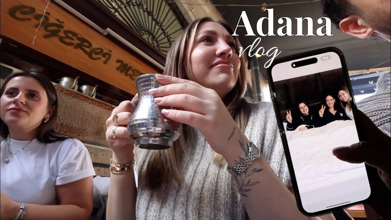 BİZ B&Ouml;YLE TURLARA &Ccedil;IKACAĞIZ DA🚌🌯 | ilk durak Adana, 6 kişi yedik i&ccedil;tik, g&uuml;nl&uuml;k vlog tadında