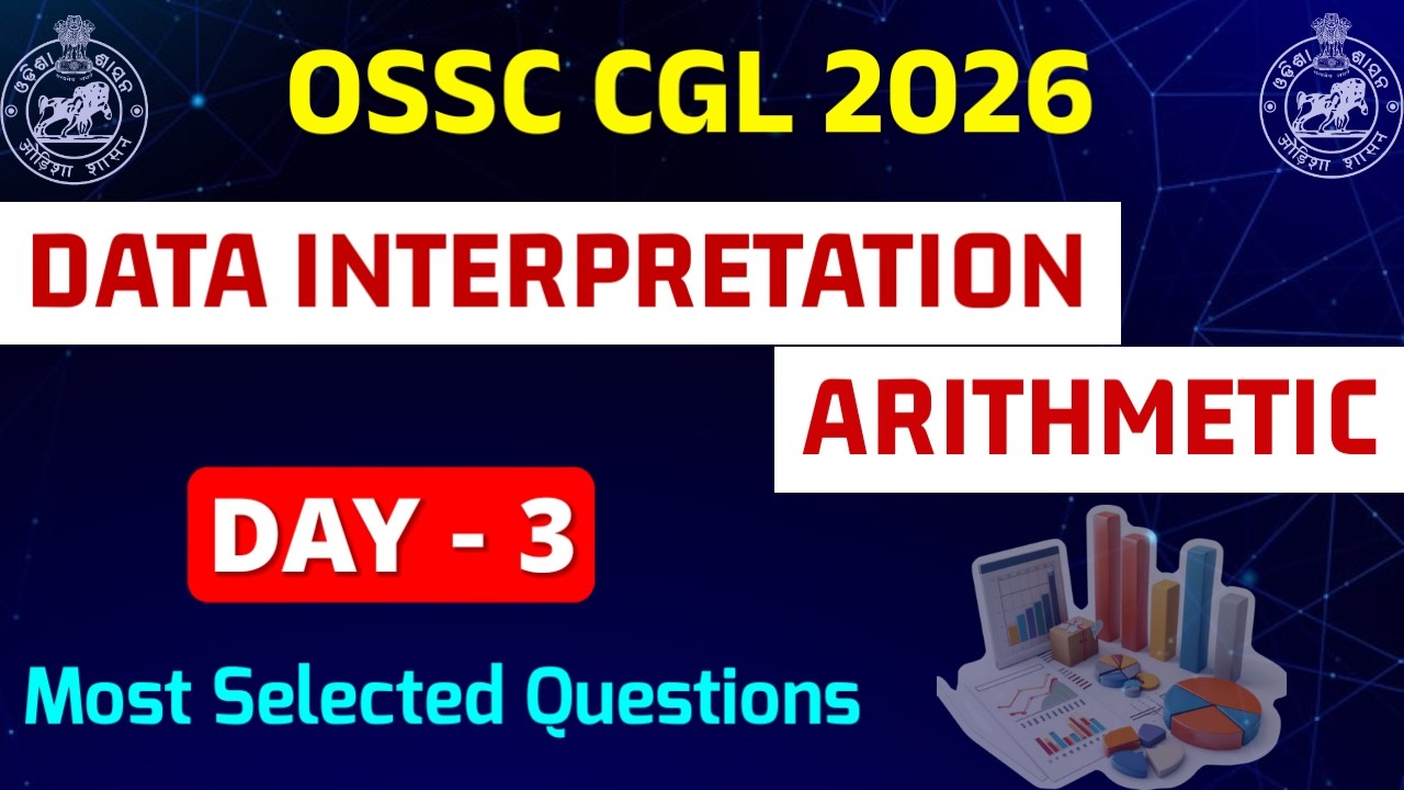 𝗢𝗦𝗦𝗖 𝗖𝗚𝗟 2026- Data Interpretation & Arithmetic  || OOSC CGL Maths || Solution Routes