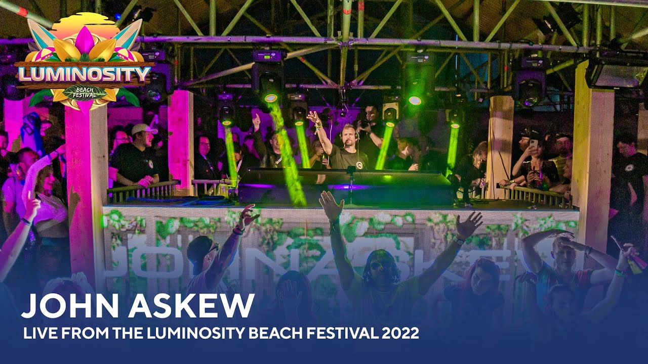 John Askew - Live from the Luminosity Beach Festival 2022 #LBF22