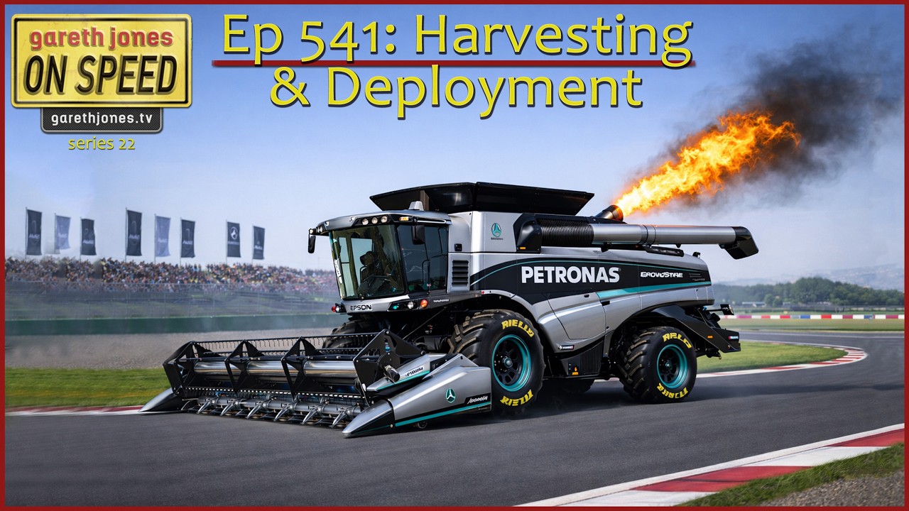Gareth Jones On Speed #541 for 12 Mar 2026: Harvesting & Deployment.