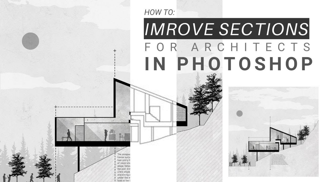 Improve Your Sections in Architecture (Quick and Simply)