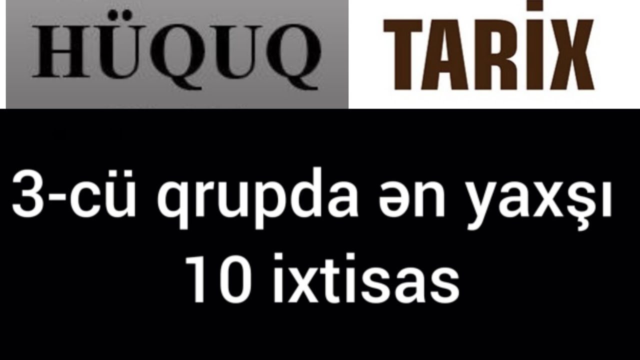 3-cü qrupda ən yaxşı 10 ixtisas