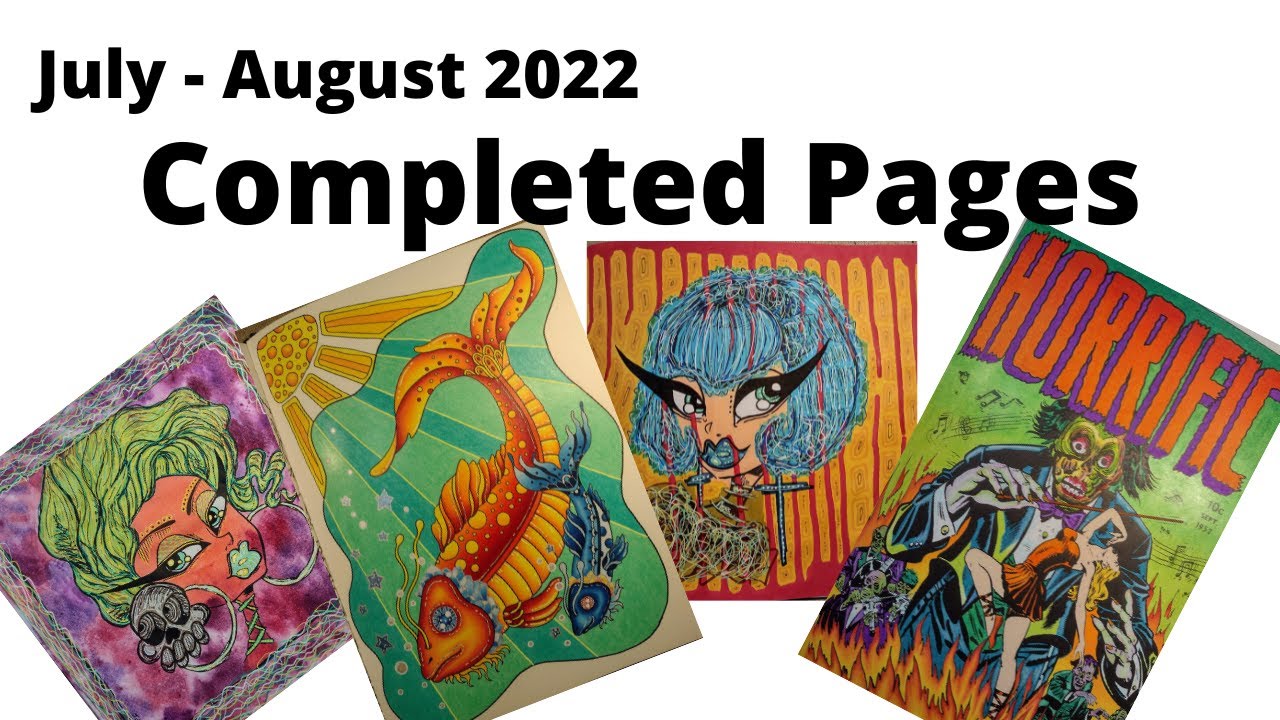 Completed Coloring Pages for July - August 2022 | Adult Coloring | Doodle Robot
