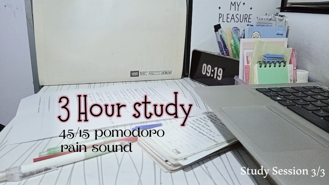 ☔ 3 Hour Study With Me  | 45/15 Pomodoro | Rain Sounds | No Music