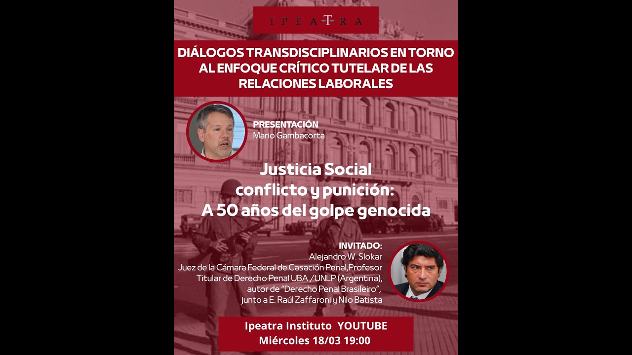 Justicia Social, conflicto y punición: A 50 años del golpe genocida