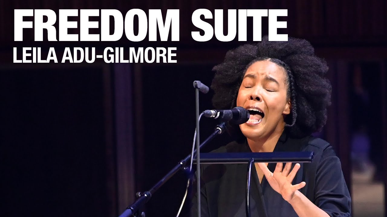 Freedom Suite - Leila Adu-Gilmore