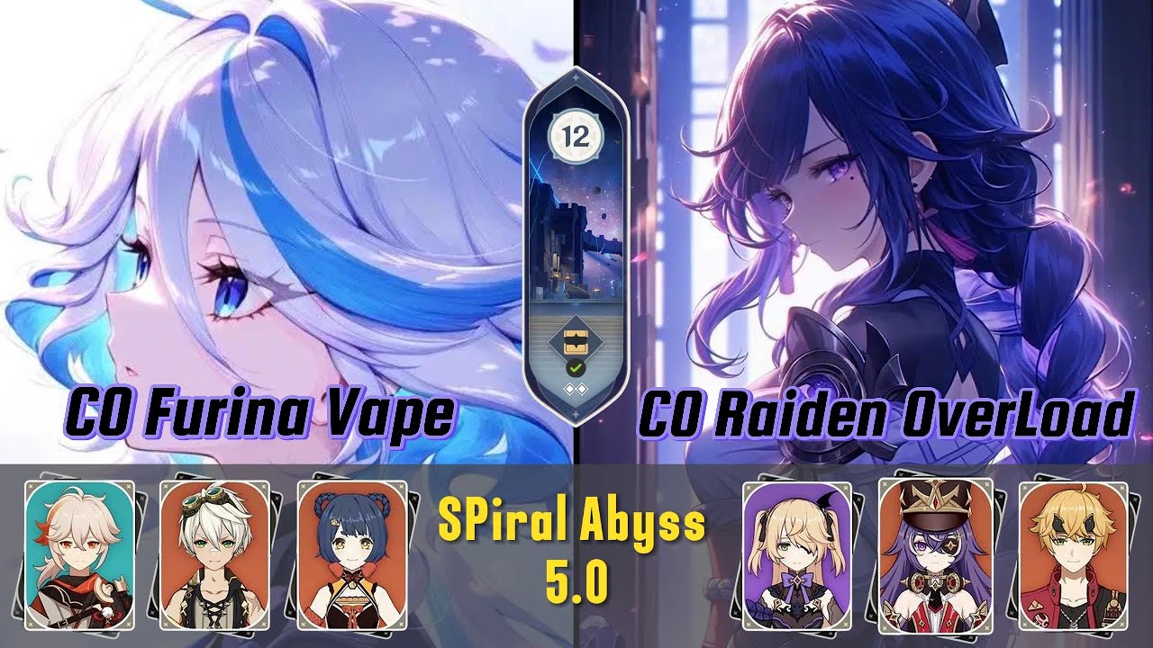 C0 Furina Vape & C0 Raiden OverLoad | Genshin Impact Spiral Abyss Floor 12 9 Stars