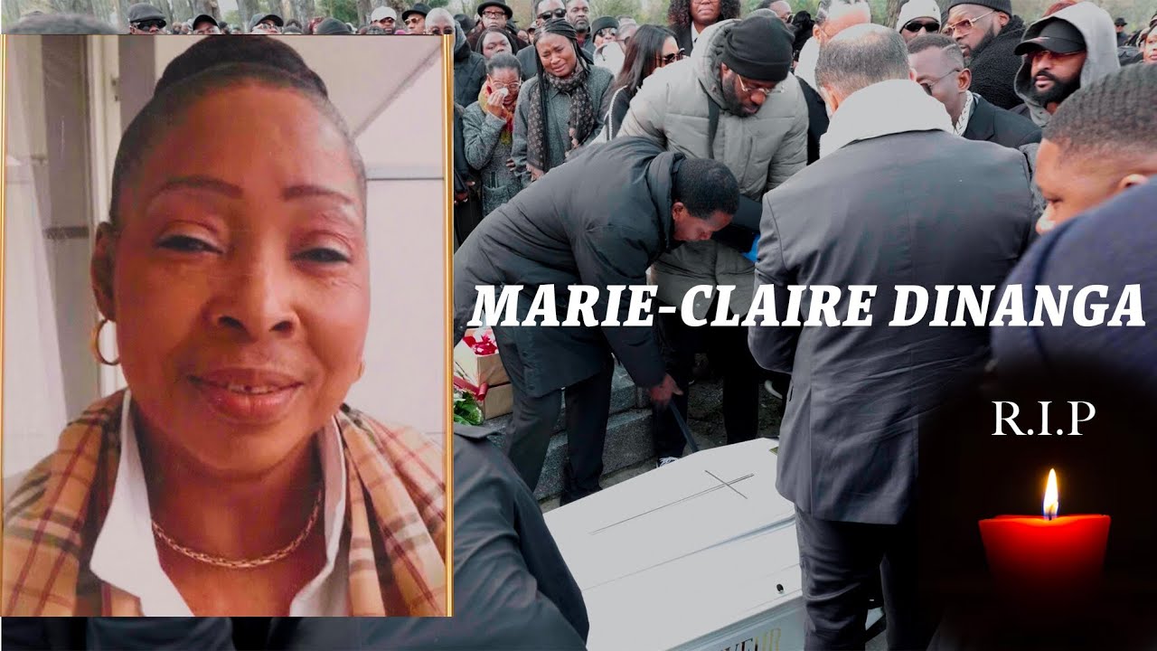 LES OBSÈQUES DE MARIE-CLAIRE DINANGA à Paris 