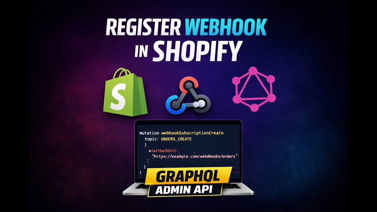 Register Webhook in Shopify using GraphQL Admin API #shopify #graphql #programming