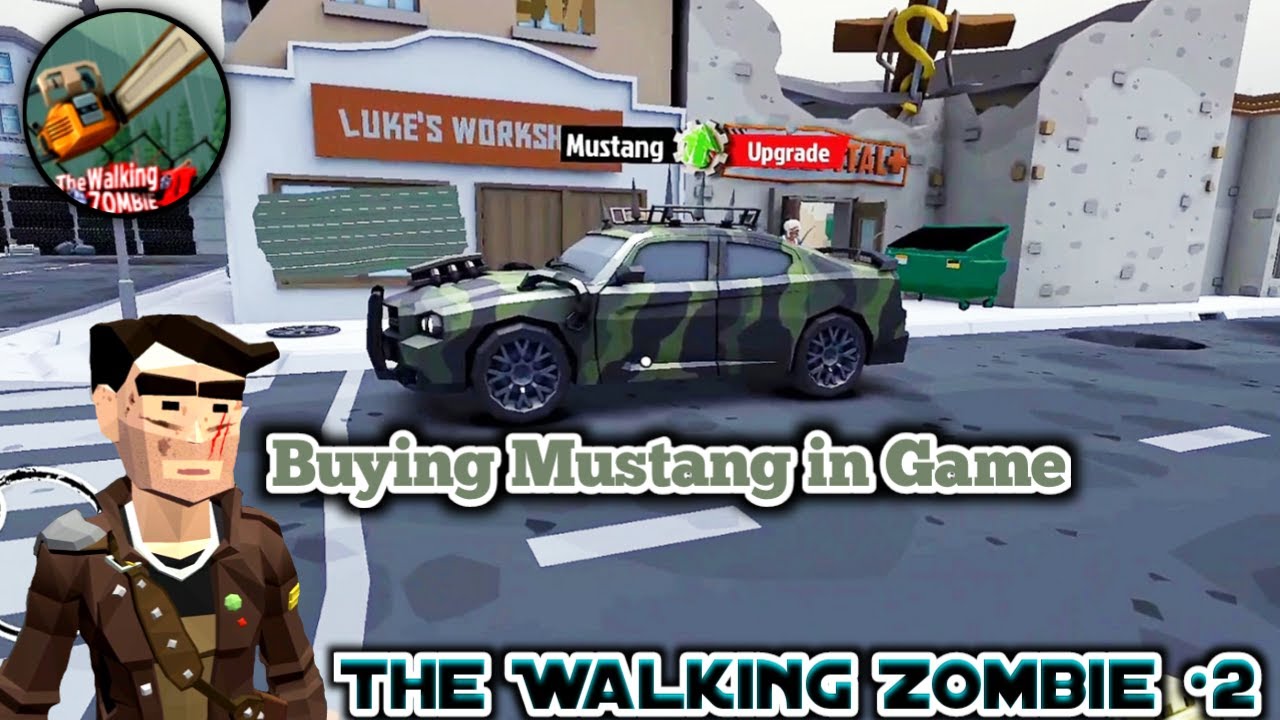 •The Walking Zombie 2•(Buying Mustang in Game)~Ep-8#zombiesurvival