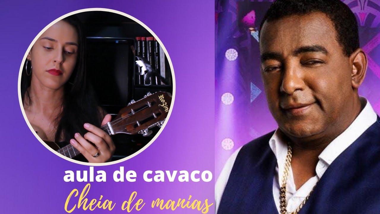 Aula de cavaquinho: Solo Cheia de Manias (Raça Negra)