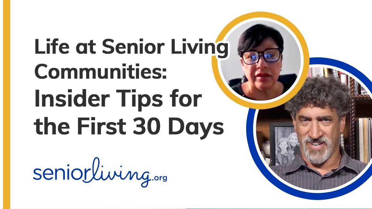 Life at Senior Living Communities: Insider Tips for the First 30 Days