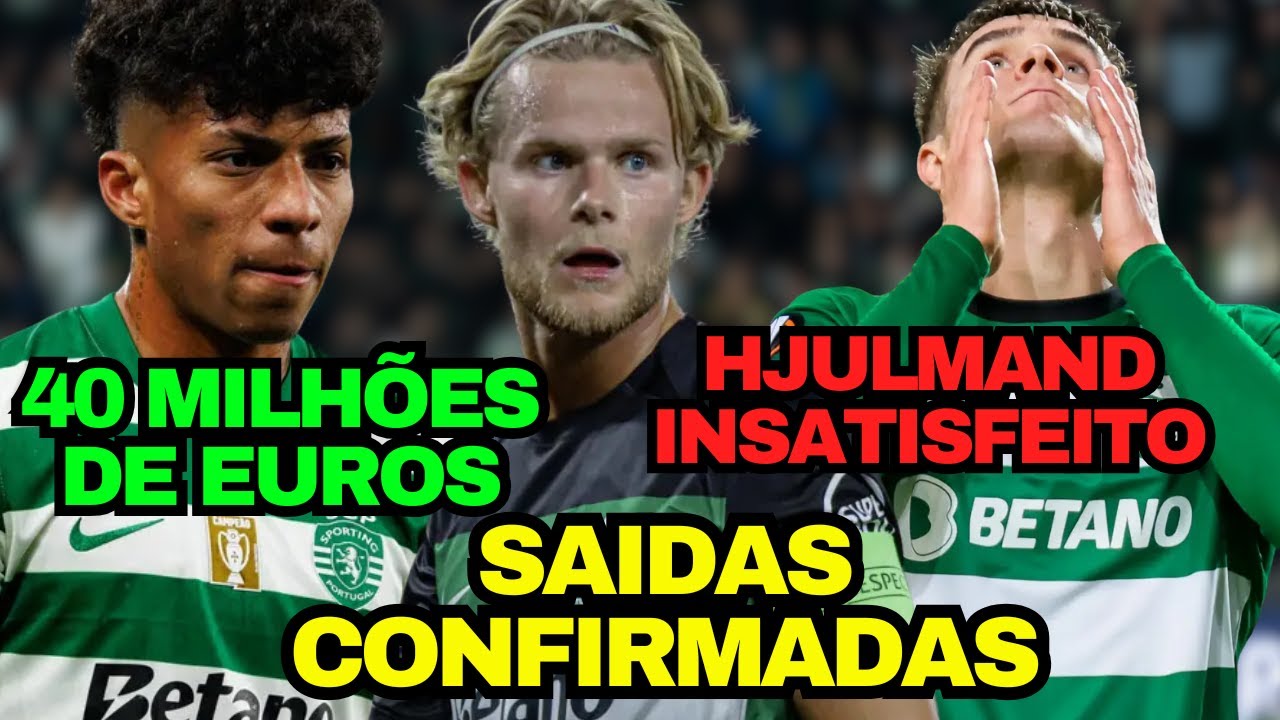 HJULMAND descontente e várias saídas confirmadas em alvalade! Último dia de mercado! SPORTINGPORTUGA