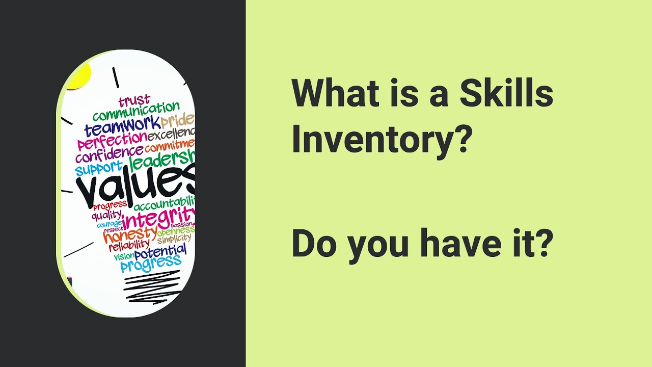 What is a Skills Inventory? | Every Job Seeker needs it #skills #skillsinventory
