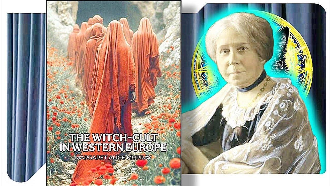 The Witch-Cult in Western Europe - Margaret Alice Murray