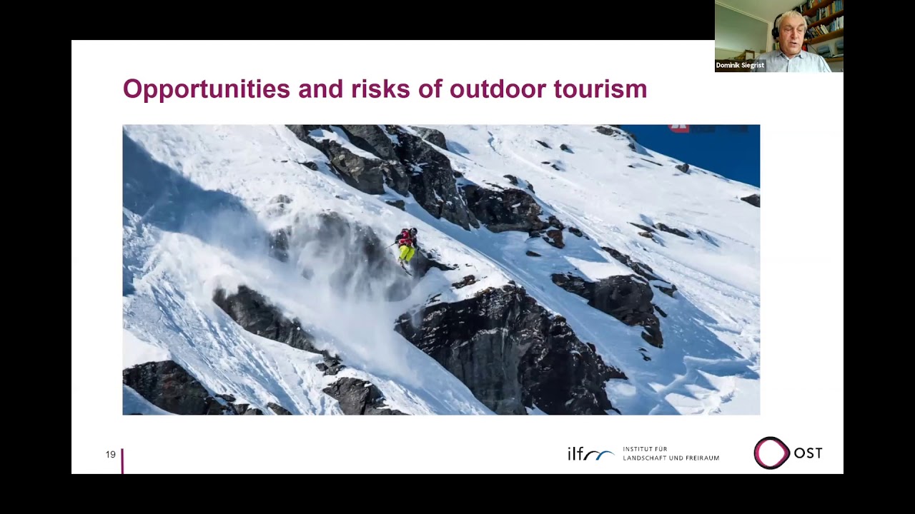 Alpentourismus quo vadis: Outdoortrends, Klima und Biodiversit&auml;t in den Alpen: Dominik Siegrist, OST
