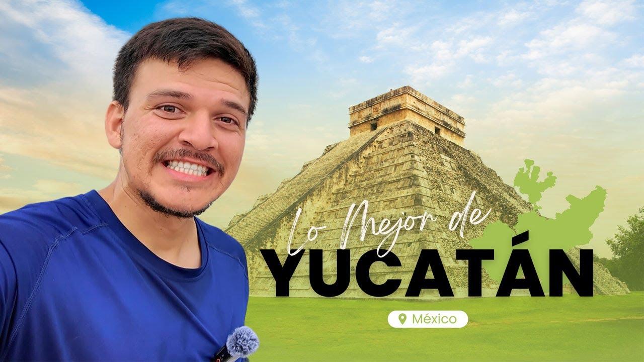 Lo MEJOR DE YUCATÁN | Visité Chichén Itzá!