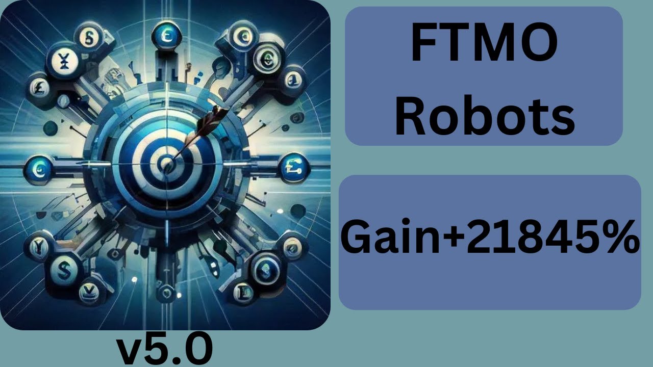 FTMO Robots EA + SetFiles | v5.0  |