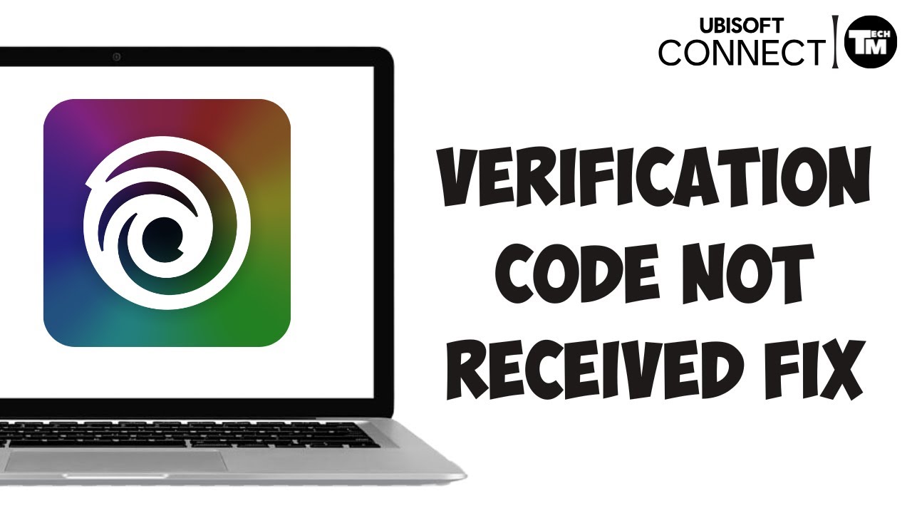 How To Fix Ubisoft Connect Not Sending Verification Code (2025 Guide)