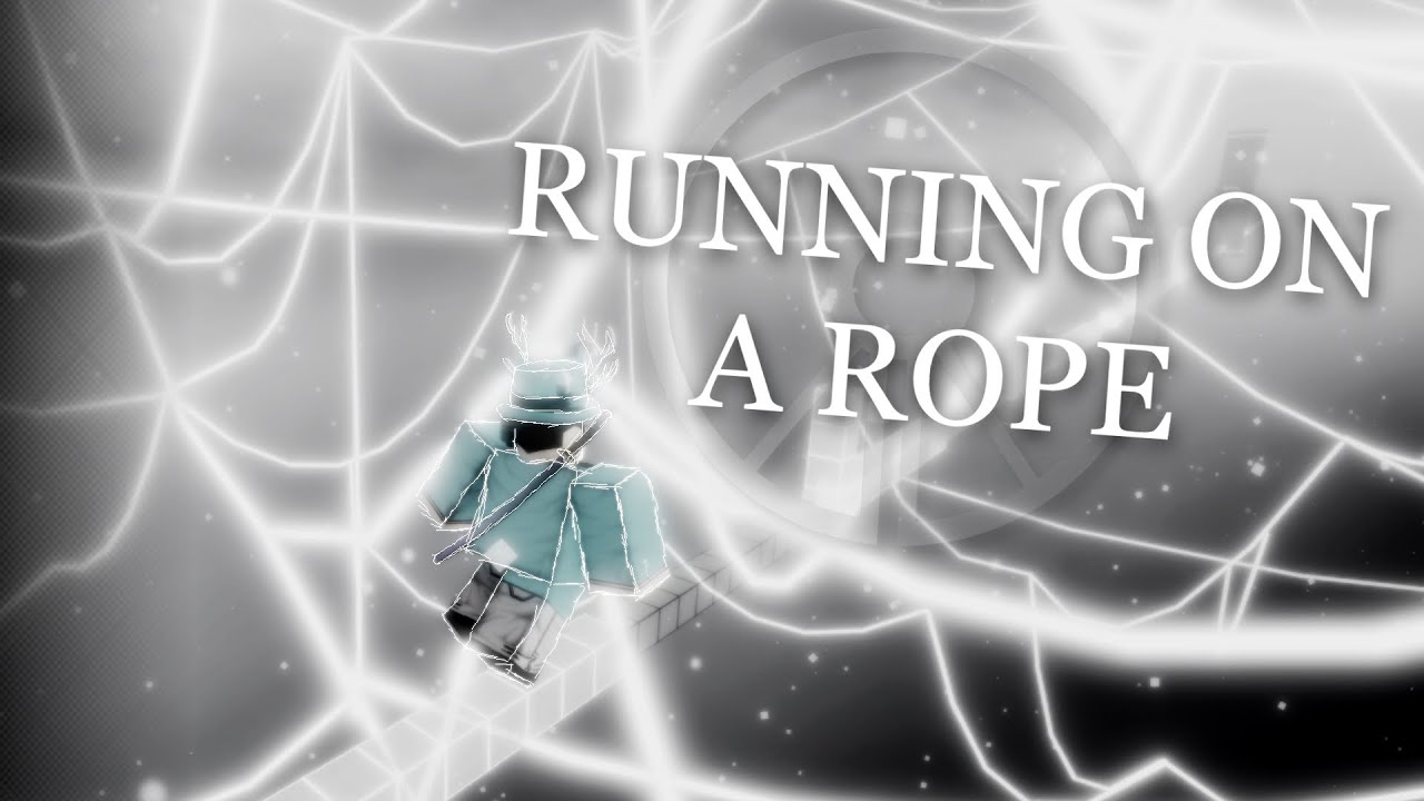 Peak TRIA.os? - Running on a Rope [Extreme] By Rayhan & Ludo