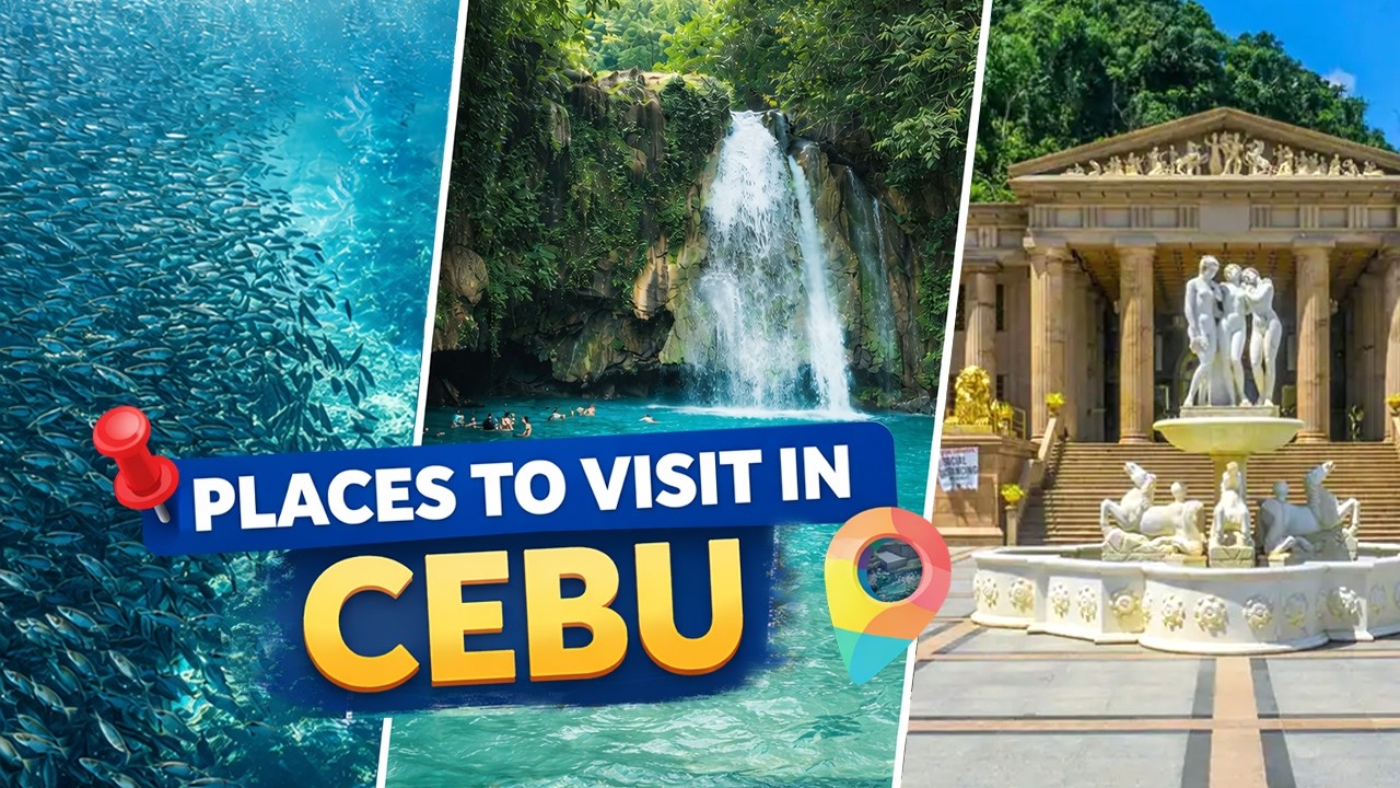 Places to Visit in Cebu, Philippines