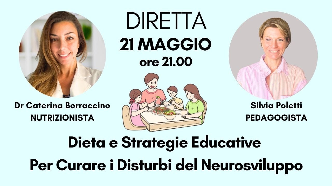 Dieta e Strategie Educative per Curare i Disturbi del Neurosviluppo