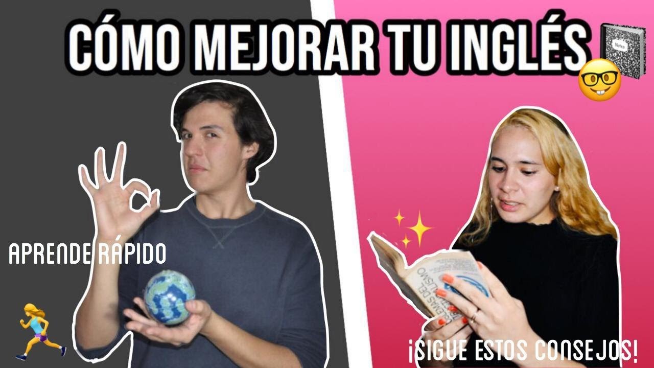 TIPS PARA MEJORAR TU INGLÉS RÁPIDO | LA SECTA DE LOS LIBROS