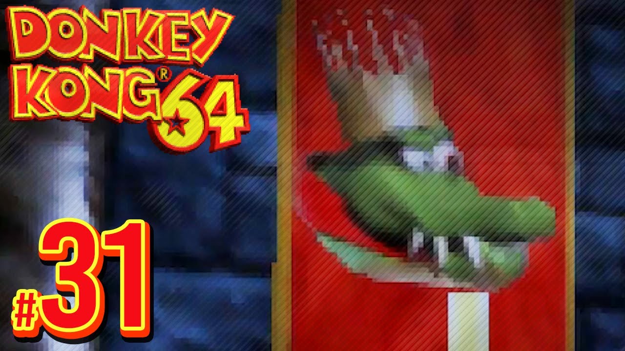 Donkey Kong 64 - Welcome to the Ballroom | PART 31
