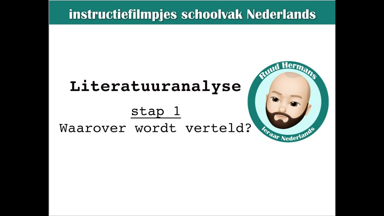Literatuuranalyse stap 1: Waarover wordt verteld?