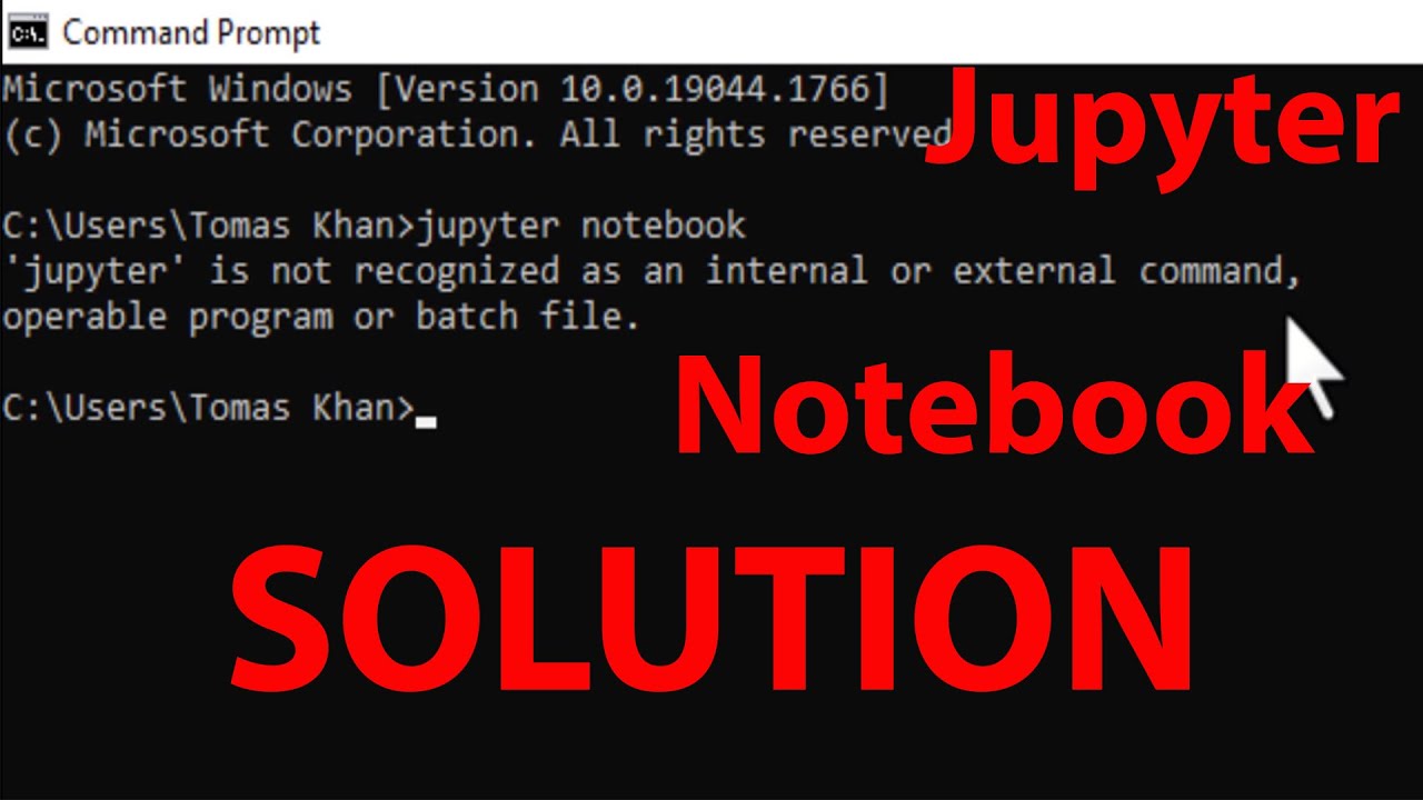 'Jupyter' is not recognized as an internal or external command.