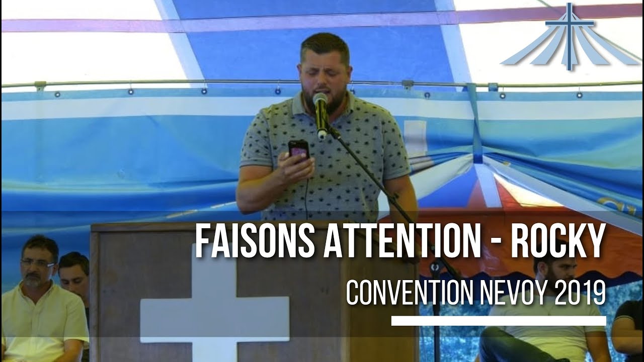 Faisons attention - Rocky - Convention Nevoy 2019