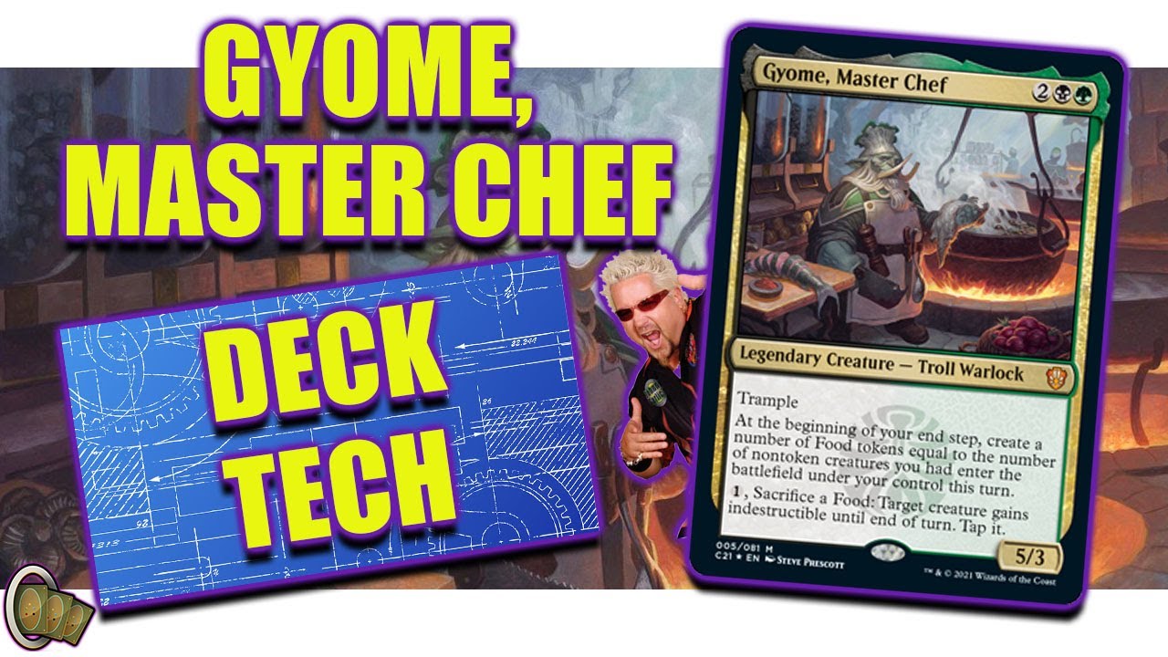 Gyome, Master Chef EDH Deck Tech | The Commander Crew | Magic The Gathering Commander