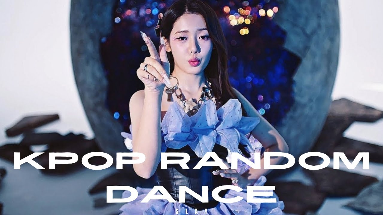 kpop random dance | NEW & ICONIC