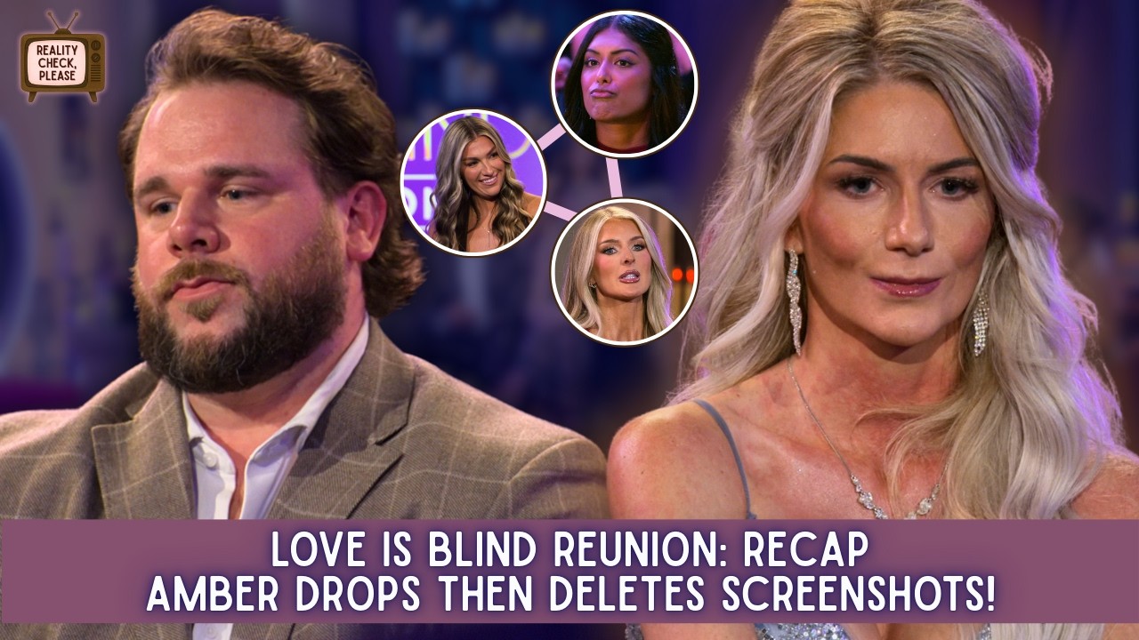 Love Is Blind Season 10 Reunion Recap | Amber Drops NEW Screenshots Then Deletes Them | HOT TAKES 🔥👀