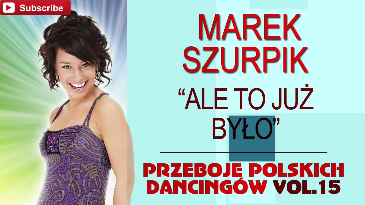 Marek Szurpik - Ale to już było [Cover]