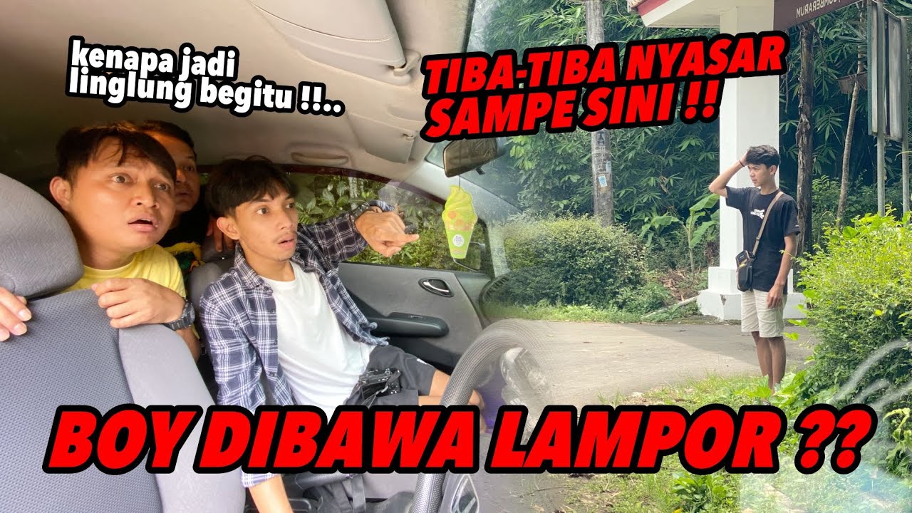 BOY DIBAWA LAMPOR ?? dicari kemana-mana gak ketemu, hingga akhirnya..