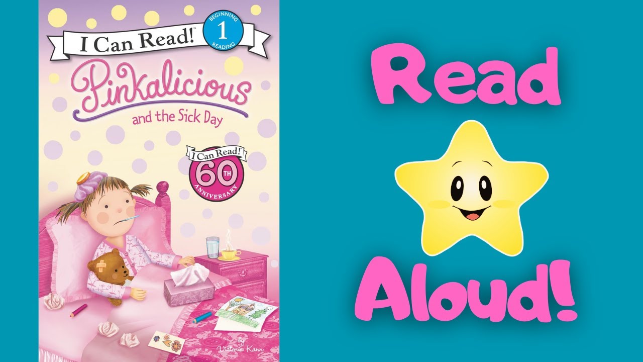 STORYTIME-Pinkalicious and the Sick Day -READ ALOUD Stories For Children!