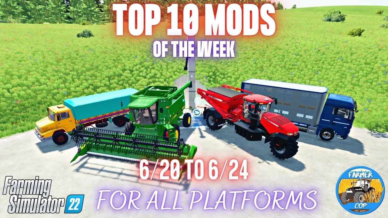 TOP 10 MODS OF THE WEEK - Farming Simulator 22