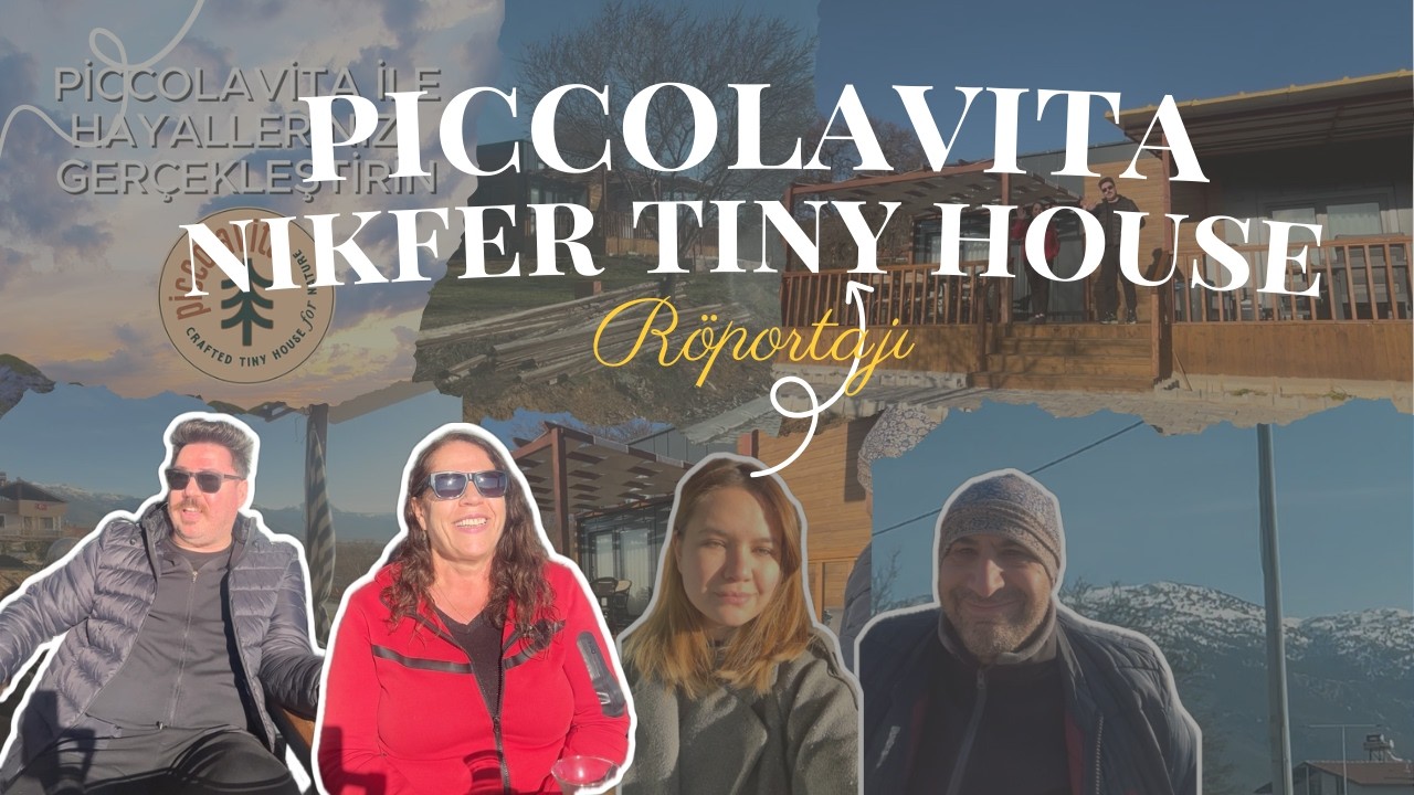 Denizli Nikfer’de Tiny House Deneyimi | “İyi ki Bu Kararı Vermişiz”