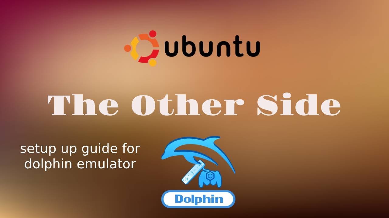 Setting up Dolphin emulator on Ubuntu for Switch December 2023