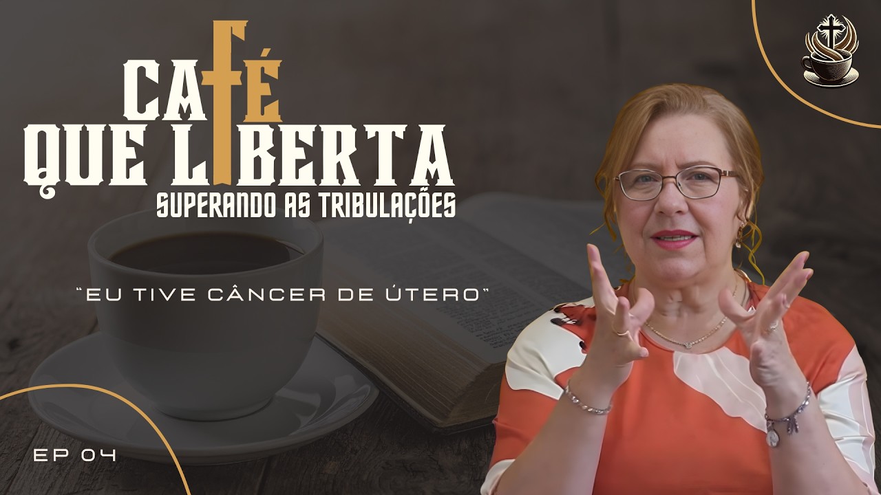 A Importância de se Cuidar: O Alerta que Deus me Deu | Café que Liberta #004