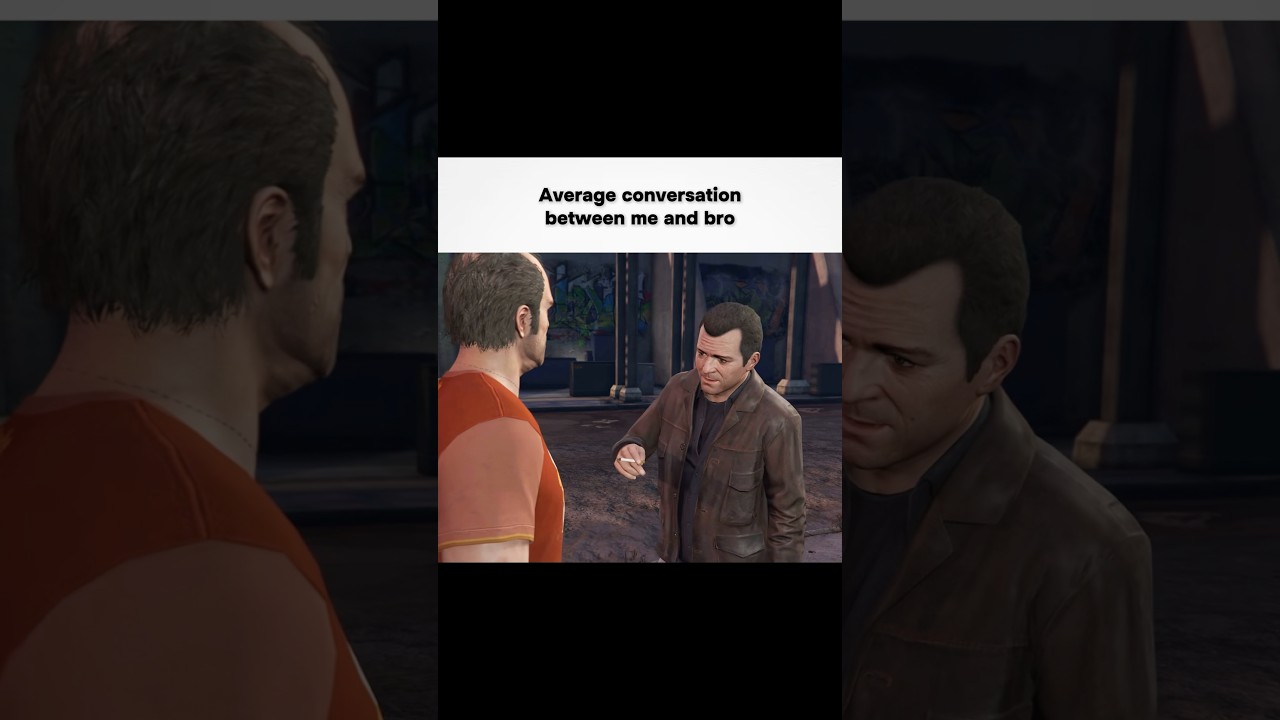 Average conversation between me and bro | #gaming #relatable #bro