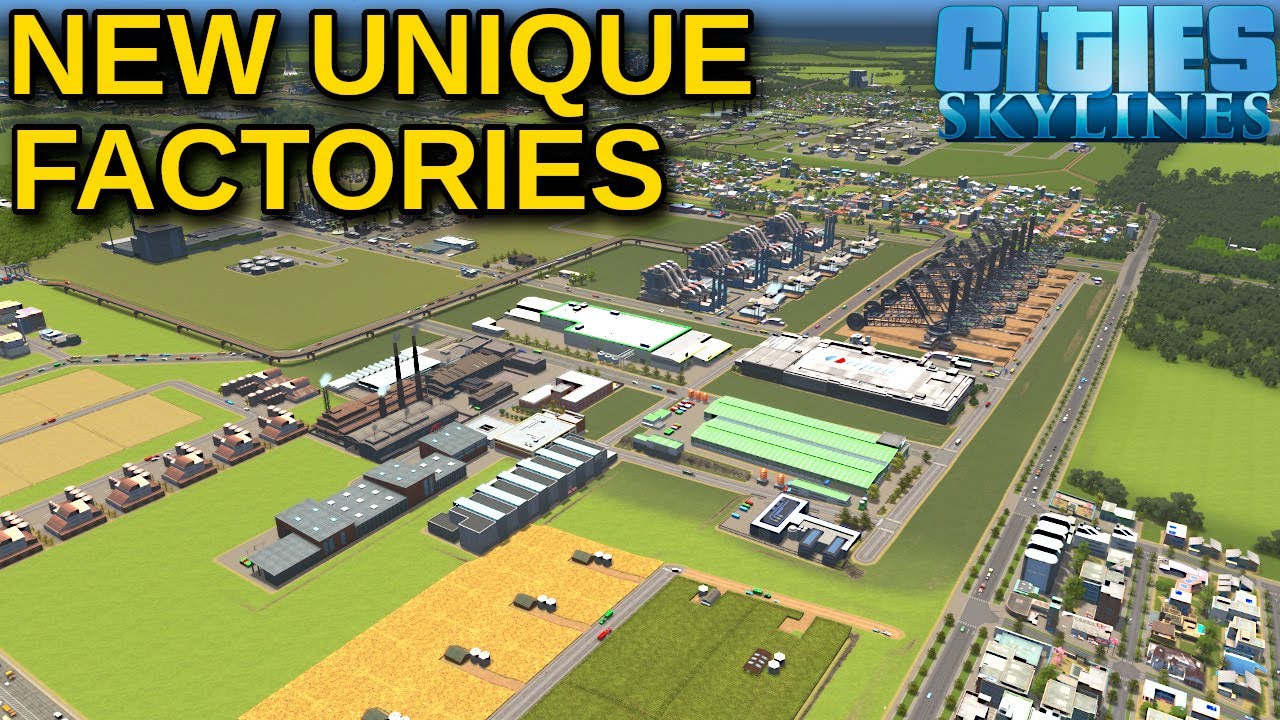Why Bother With Unique Factories in Cites Skylines | Stockton 37