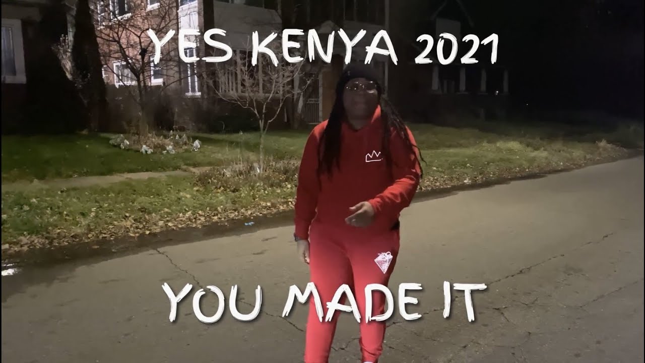 You Made It Yes (Kenya Alumni)