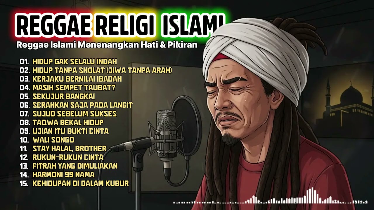 Reggae Religi Islami 2026 | Musik Tenang, Lirik Dalam, Jiwa Damai